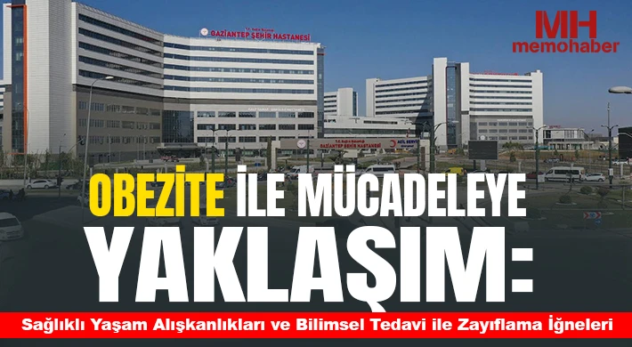 Obezite ile Mücadeleye Yaklaşım