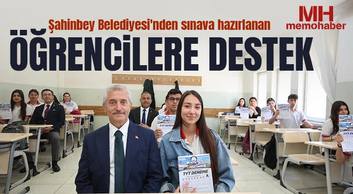 Şahinbey Belediyesi'nden sınava hazırlanan öğrencilere destek