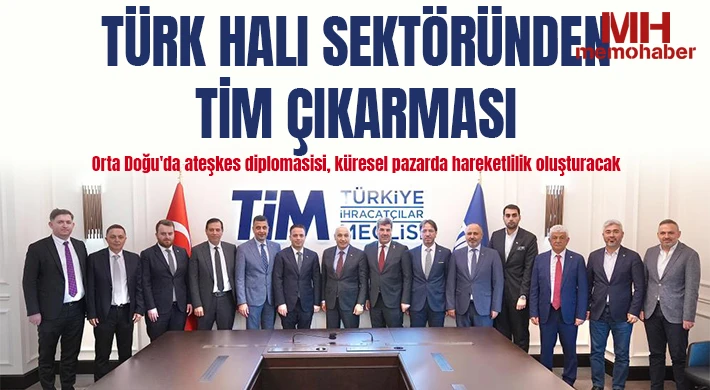 Türk halı sektöründen TİM çıkarması