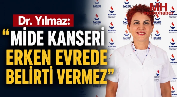 Dr. Yılmaz: Mide kanseri erken evrede belirti vermez