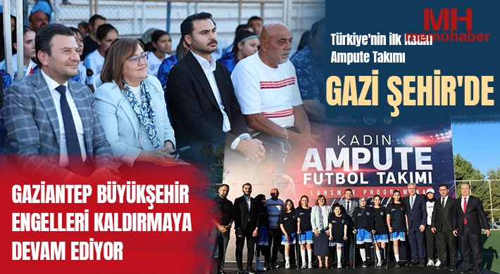 Gaziantep Büyükşehir engelleri kaldırmaya devam ediyor