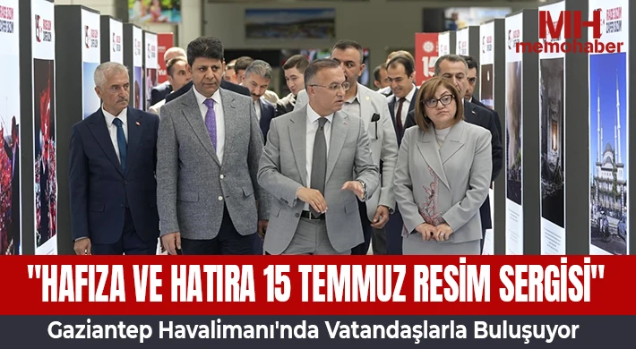 "Hafıza ve Hatıra 15 Temmuz Resim Sergisi" Gaziantep Havalimanı'nda Vatandaşlarla Buluşuyor