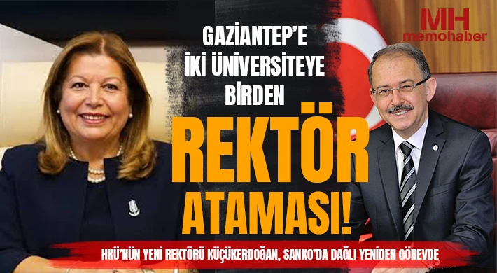 Hasan Kalyoncu ve SANKO Üniversitesi’nde Rektör Kararı