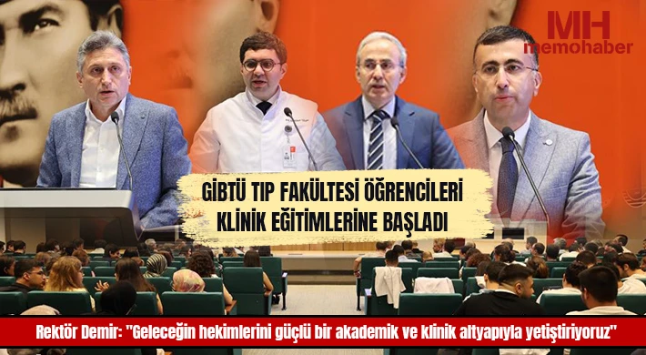 GİBTÜ Tıp Fakültesi öğrencileri klinik eğitimlerine başladı