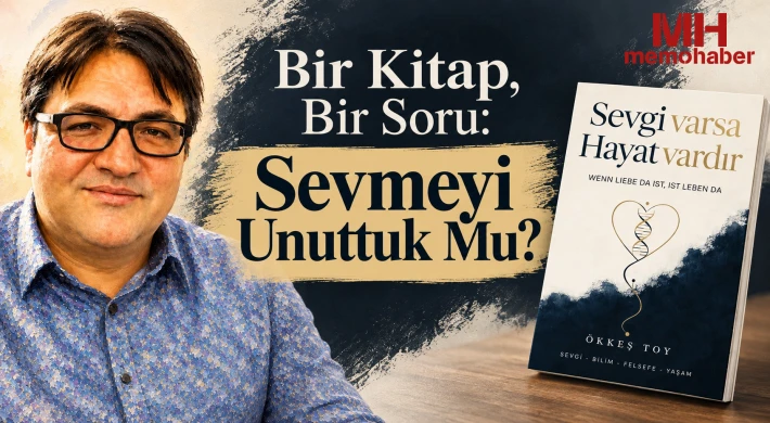 “Bir Kitap, Bir Soru: Sevmeyi Unuttuk Mu?”
