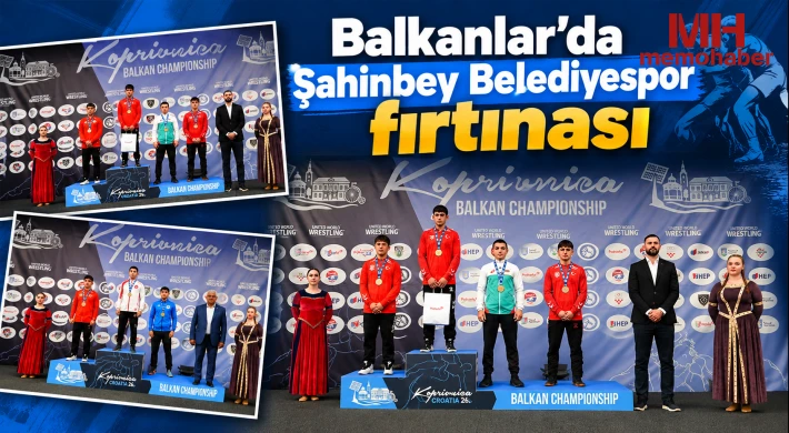 Balkanlar’da Şahinbey Belediyespor fırtınası