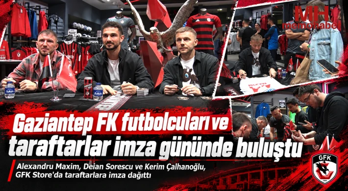 Gaziantep FK futbolcuları ve taraftarlar imza gününde buluştu