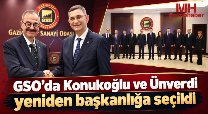 GSO'da Konukoğlu ve Ünverdi yeniden başkanlığa seçildi