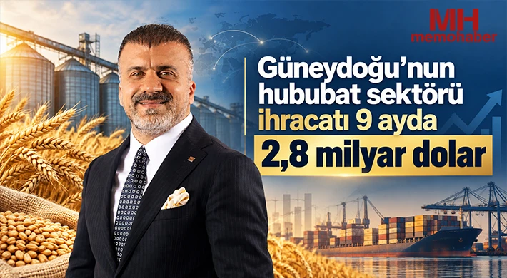 Güneydoğu’nun hububat sektörü ihracatı 9 ayda 2,8 milyar dolar