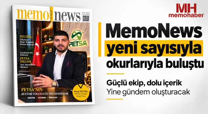 MemoNews yeni sayısıyla okurlarıyla buluştu
