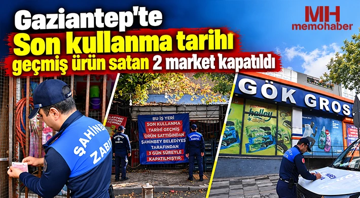Son kullanma tarihi geçmiş ürün satan 2 market kapatıldı