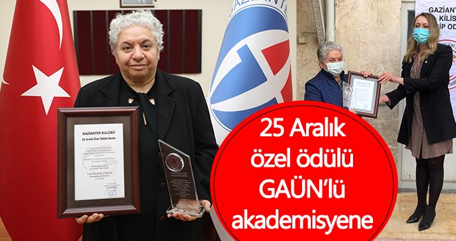 25 Aralık özel ödülü GAÜN’lü akademisyene