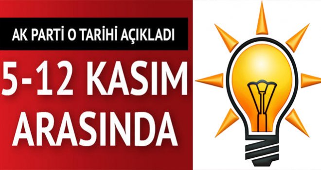 AK Partide Başvuru takvimi belli oldu.