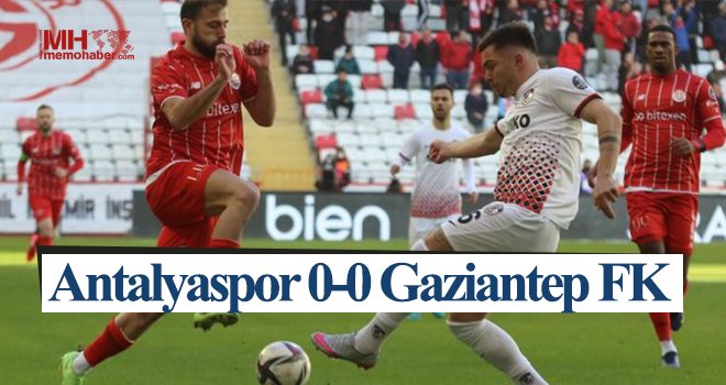 Antalyaspor - Gaziantep FK: 0-0