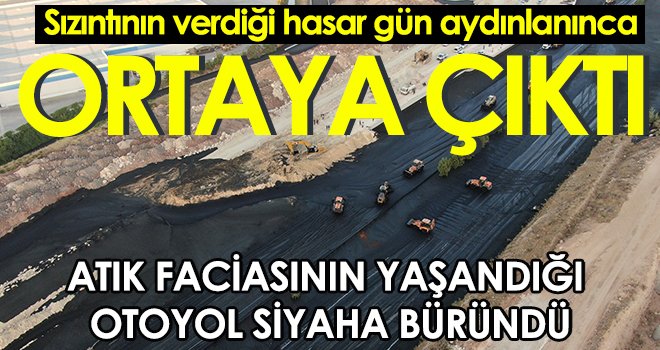Atıktan kapanan TAG otoyolu havadan görüntülendi