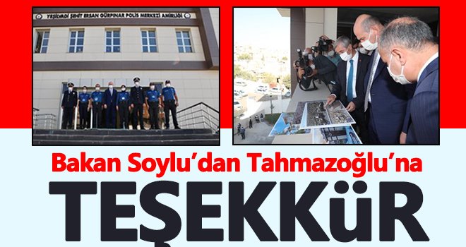 Bakan Soylu’dan Başkan Tahmazoğlu’na teşekkür