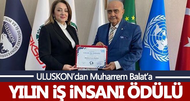 Balat’a yılın en başarılı iş insanı ödülü verildi