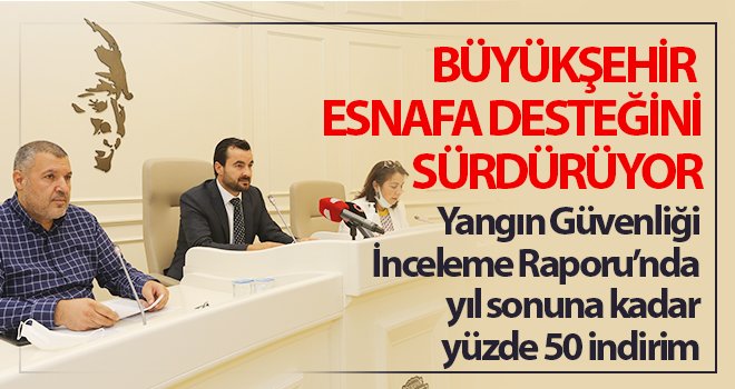 Büyükşehir esnafa desteğini sürdürüyor