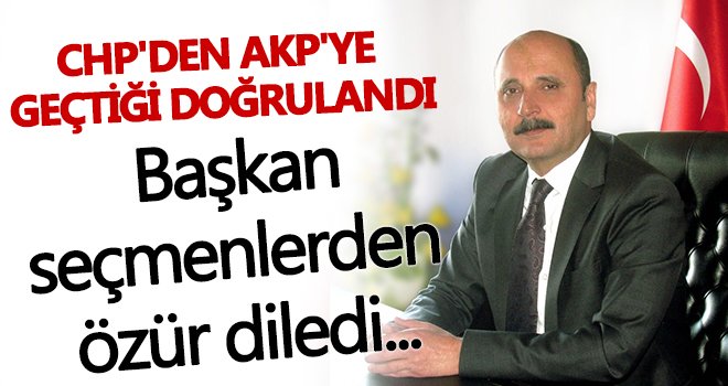 CHP'li başkanın AKP'ye geçtiği doğrulandı!