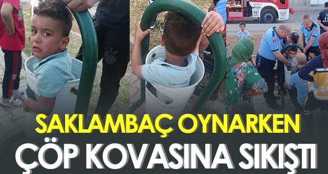 Çöp kovasına sıkışan çocuğu itfaiye kurtardı