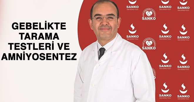 Doç. Dr. Güzel, gebelikte tarama testlerine dikkat!