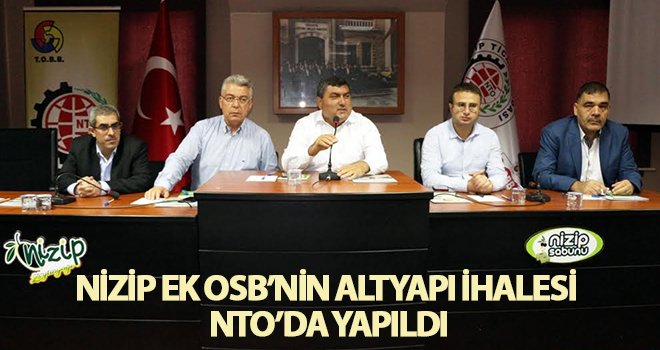 Ek OSB’nin altyapı ihalesi NTO'da