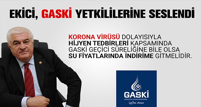 Ekici'den GASKİ'ye Su da indirim çağrısı