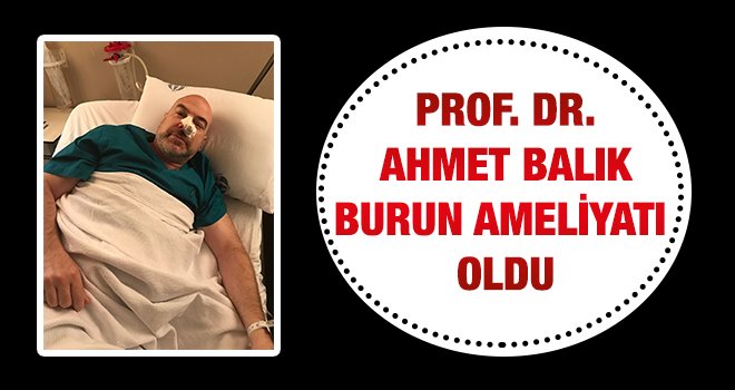 Ertelenen ameliyat nihayet gerçekleşti