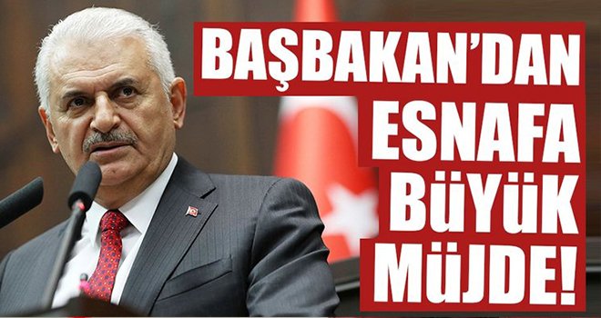 Esnafa Başbakan'dan kredi müjdesi!