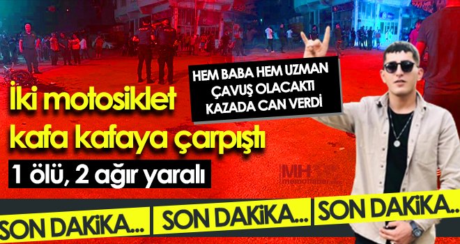 Feci kaza 24 yaşındaki genci hayattan kopardı