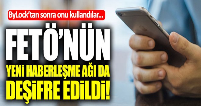 FETÖ'nün yeni haberleşme sistemi ortaya çıkarıldı