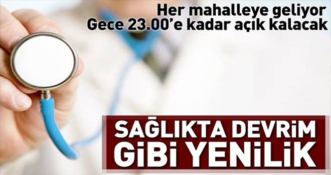 Flash! Her mahalleye mini hastane .