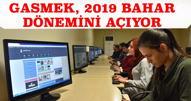 GASMEK yeni döneme yeniliklerle başlıyor