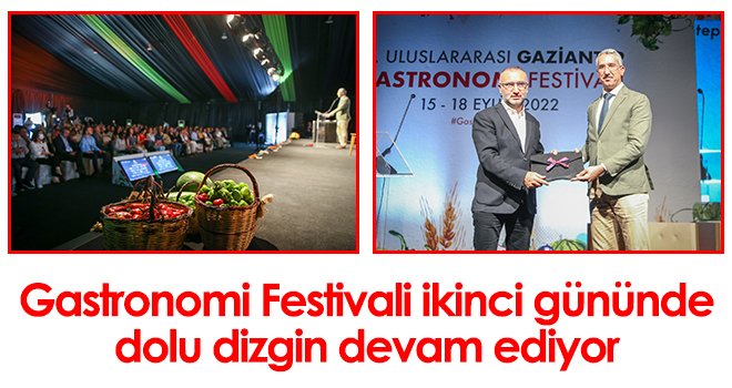 Gastronomi Festivali ikinci gününde dolu dizgin devam ediyor