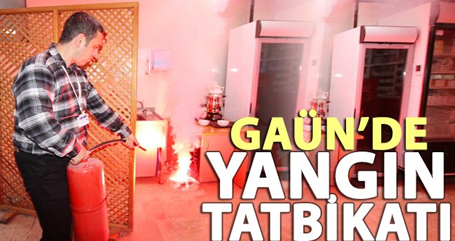 GAÜN Hastanesi’nde yangın tatbikatı