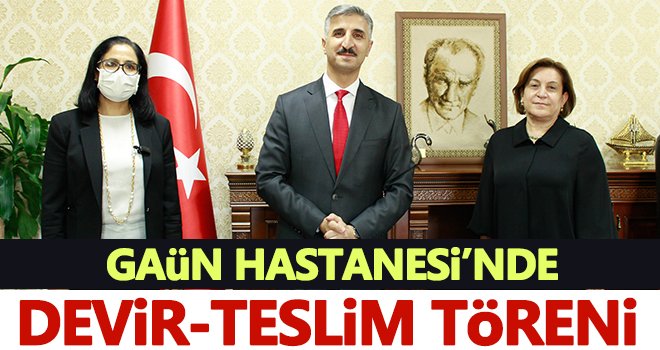 GAÜN'de Başhekimlik devir teslim töreni gerçekleştirildi