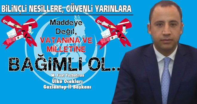 Gaziantep Ülkü Ocakları’ndan dev proje