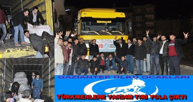 GAZİANTEP ÜLKÜ OCAKLARINDAN TÜRKMENLERE YARDIM