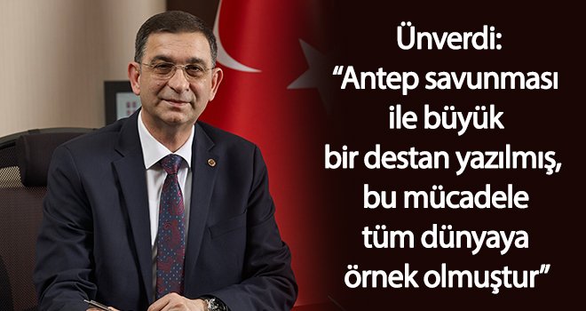 Gaziantep’in düşman işgalinden kurtuluşunun 99’uncu yıl dönümü