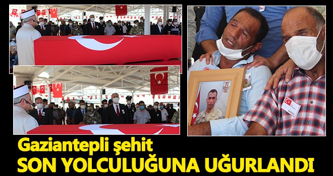 Gaziantepli şehit son yolculuğuna uğurlandı...