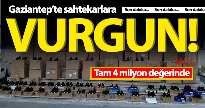 Gaziantep'te ayakkabıda taklit vurgununa polis engeli