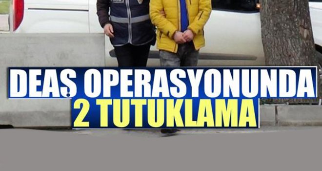 Gaziantep'te DEAŞ operasyonunda 2 tutuklama...