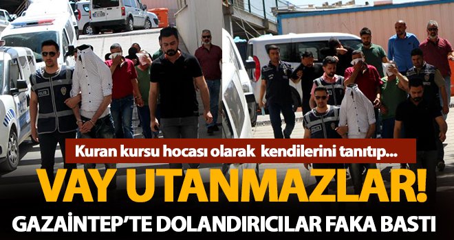 Gaziantep'te esnafı dolandıran 7 kişi gözaltına alındı