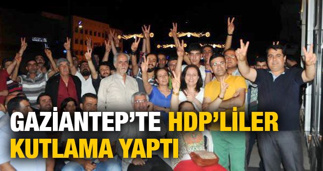 Gaziantep'te HDP'liler kutlama yaptı