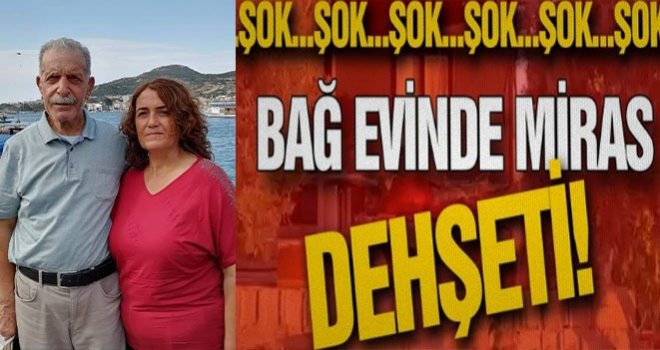 Gaziantep'te miras cinneti:Öldüresiye!