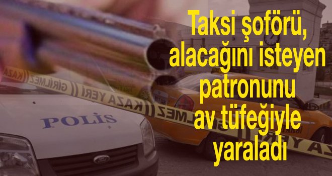 Gaziantep'te taksi şoförü pompalıyla dehşet saçtı