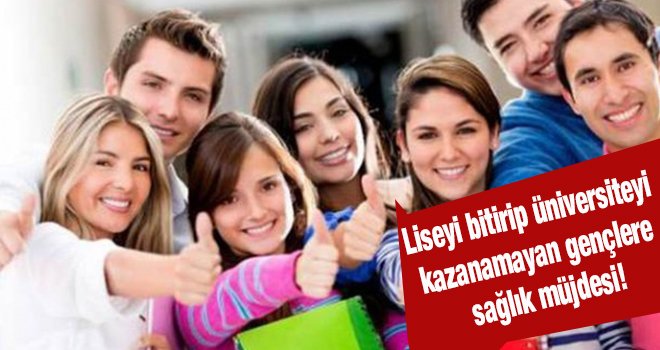 Gençlere bedava sağlık müjdesi!