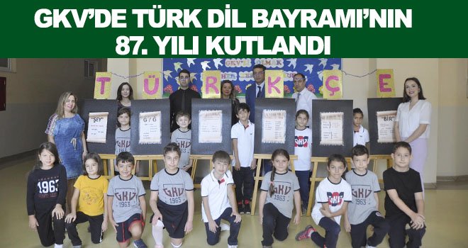 GKV'de Türk Dil Bayramı kutlandı