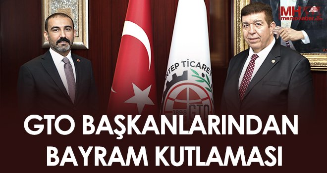 GTO başkanlarından bayram kutlaması...