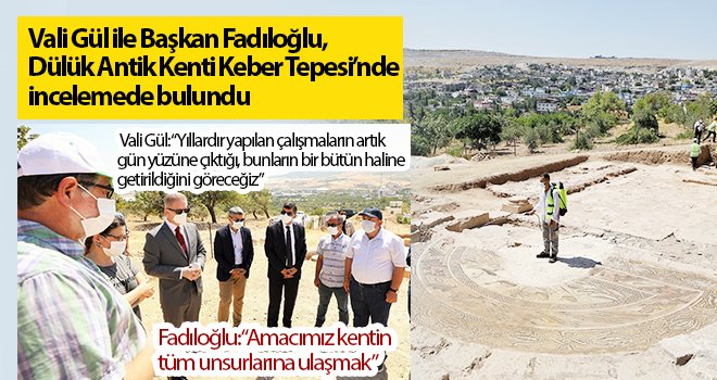 Gül ile Fadıloğlu, Dülük Antik Kenti Keber Tepesi’nde incelemede bulundu